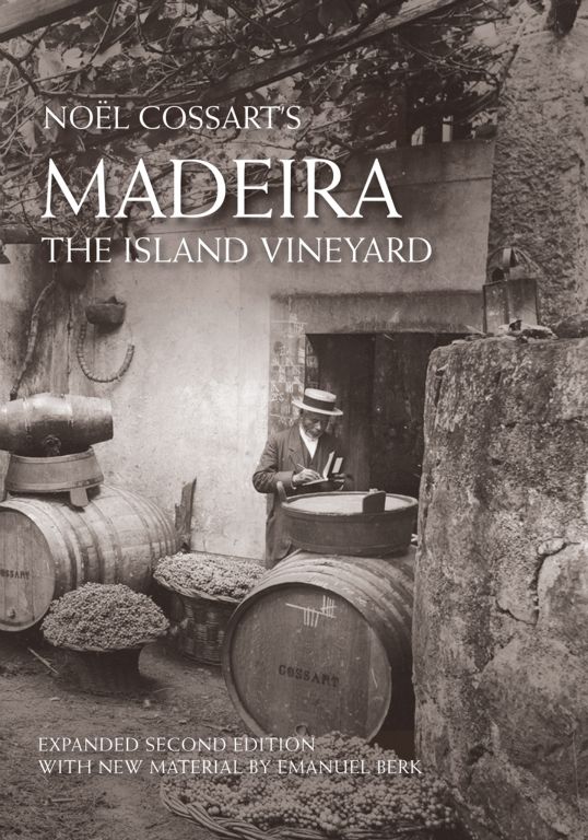Madiera: The Island Vineyard, front cover, The Rare Wine Company